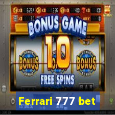 Ferrari 777 bet